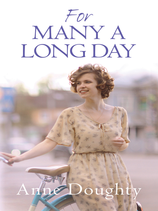 Title details for For Many a Long Day by Anne Doughty - Available